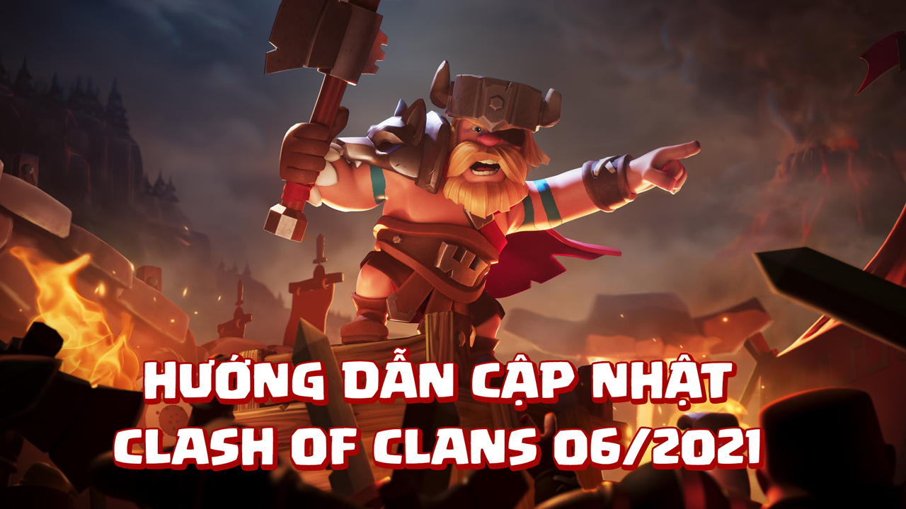 CẬP NHẬT Clash of Clans
